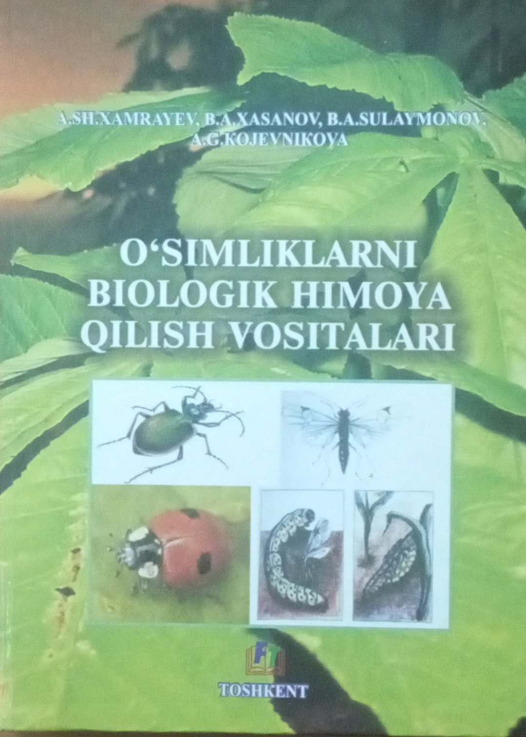 O`simliklarni biologik himoya qilish vositalari