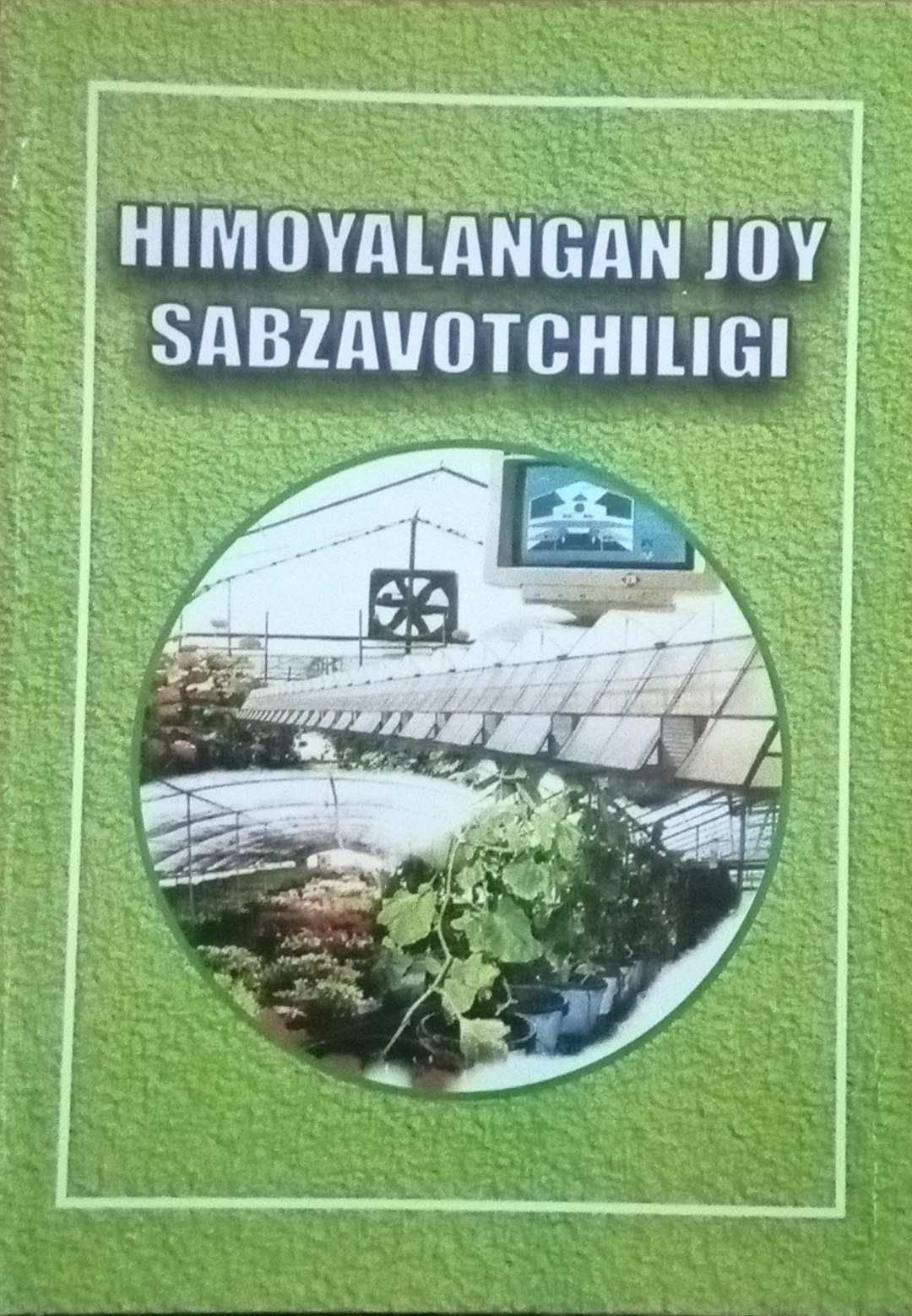 Himoyalangan joy sabzavotchiligi