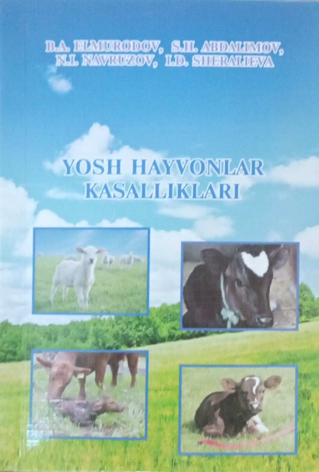 Yosh hayvonlar kasalliklari