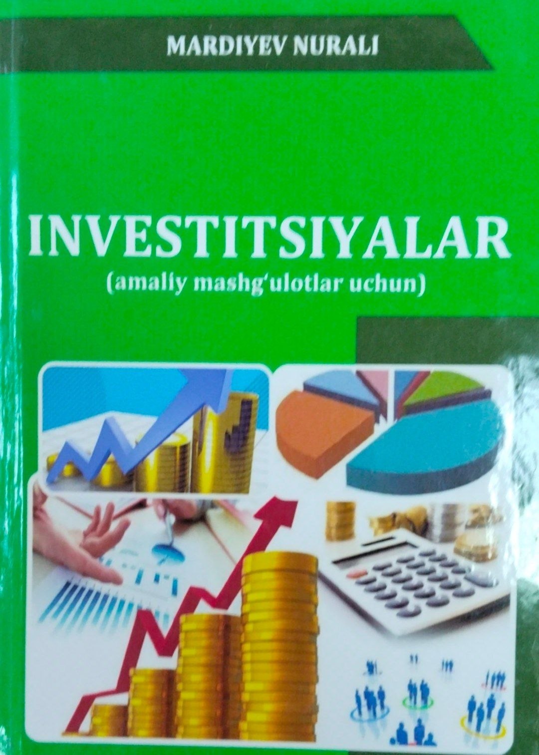 Investitsiyalar (amaliy mashg`ulotlar uchun)