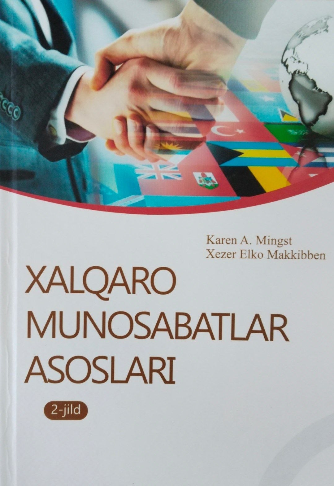 Xalqaro munosabatlar asoslari. 2-jild.