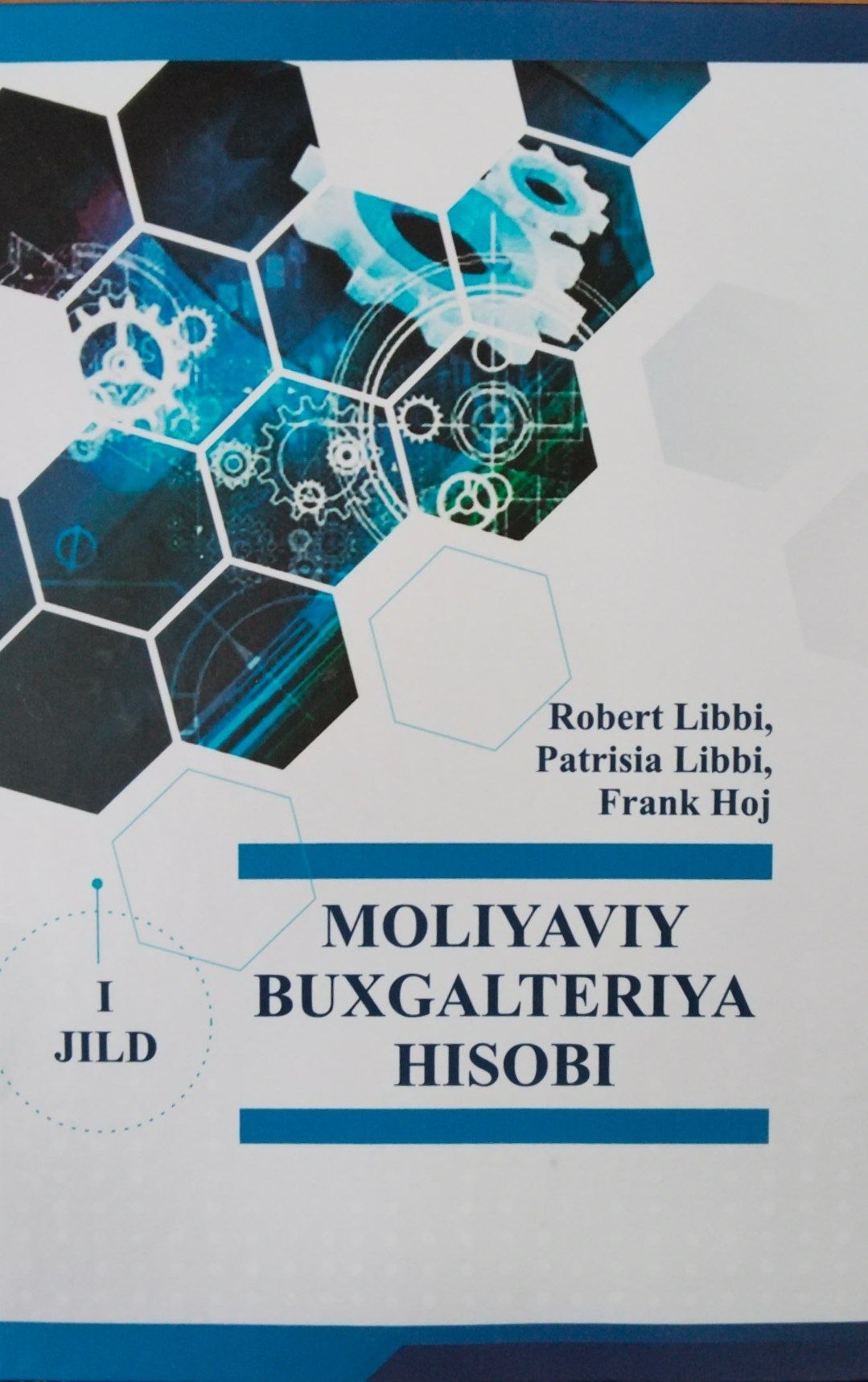 Moliyaviy buxgalteriya hisobi. 1-jild.