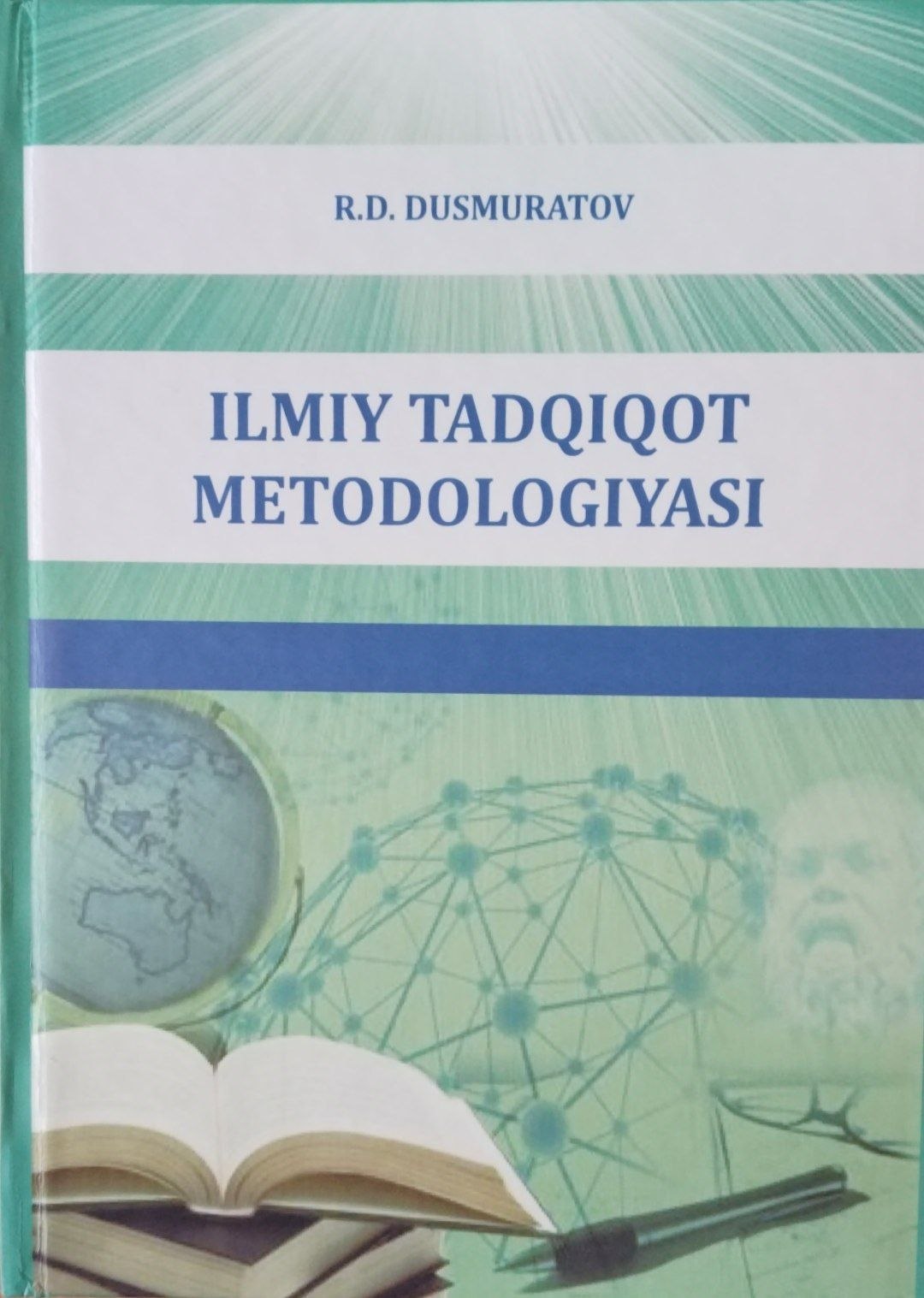 Ilmiy-tadqiqot metodologiyasi