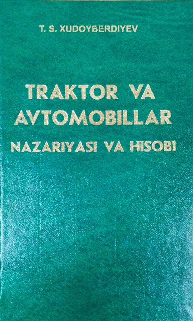 Traktor va avtomobillar nazariyasi va hisobi