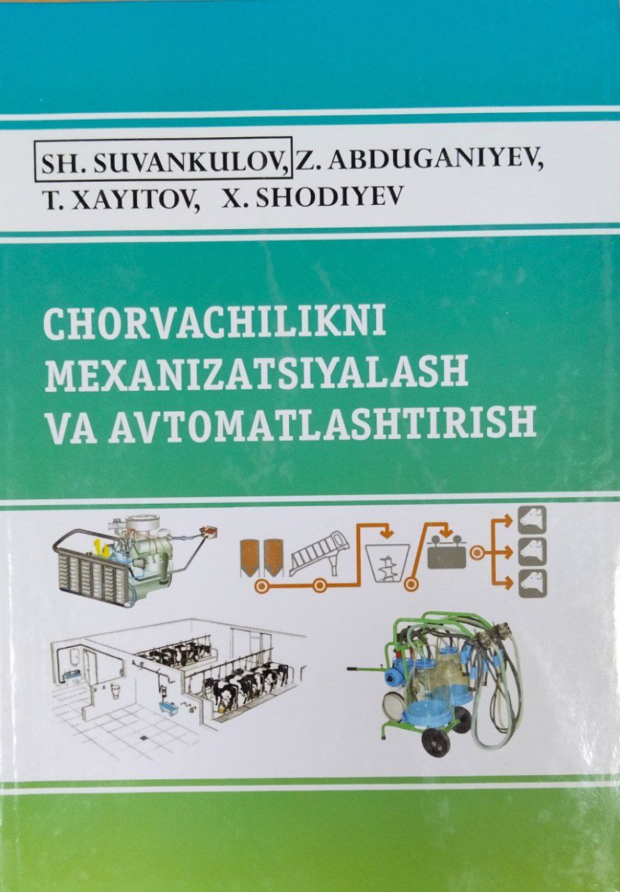 Chorvachilikni mexanizatsiyalash va avtomatlashtirish