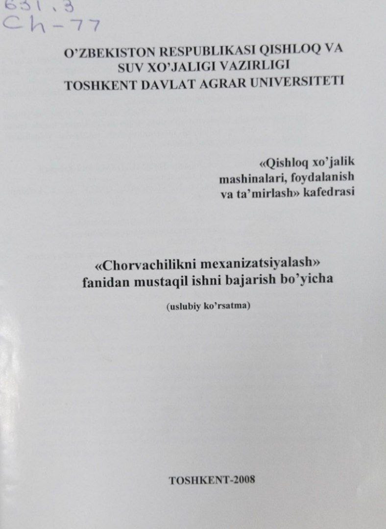 Chorvachilikni mexanizatsiyalash fanidan mustaqil ishni bajarish bo`yicha uslubiy ko`rsatma