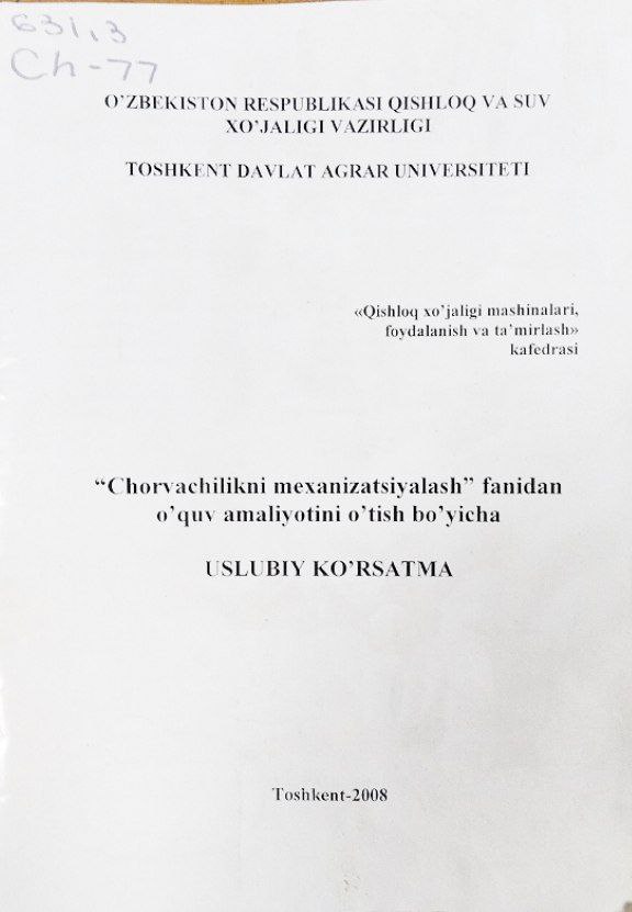 Chorvachilikni mexanizatsiyalash fanidan o`quv amaliyotini o`tish bo`yicha uslubiy ko`rsatma