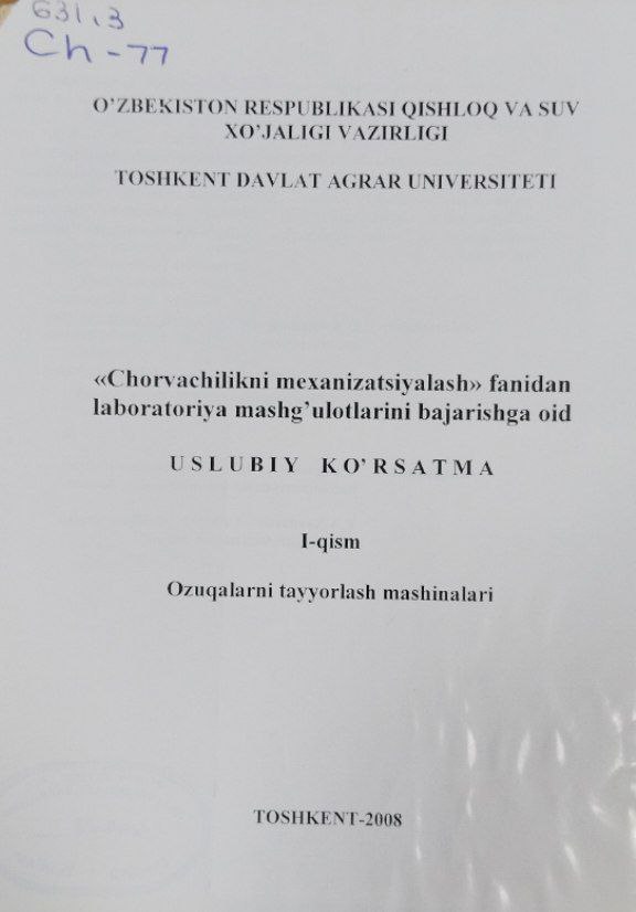 Chorvachilikni mexanizatsiyalash fanidan laboratoriya mashg`ulotlarini bajarishga oid uslubiy ko`rsatma