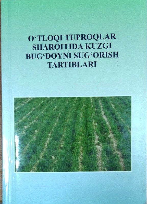 O`tloqi tuproqlar sharoitida kuzgi bug`doyni sug`orish tartiblari