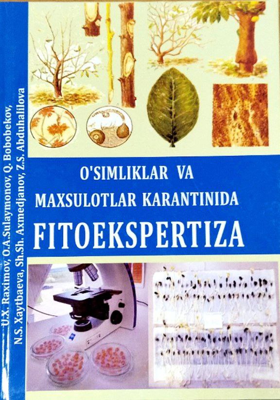 O`simliklar va maxsulotlar karantinida fitoekspertiza