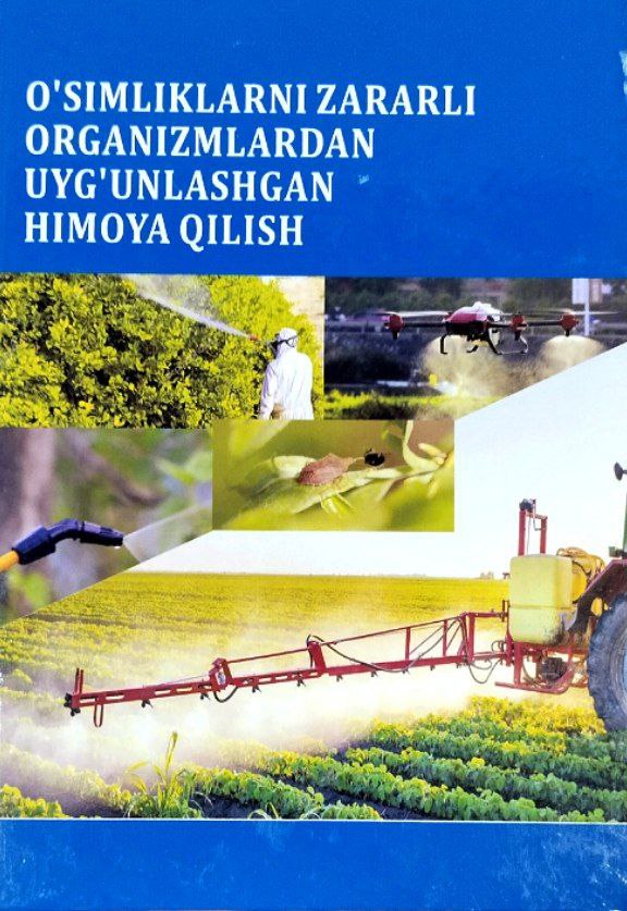 O`simliklarni zararli organizmlardan uyg`unlashgan himoya qilish