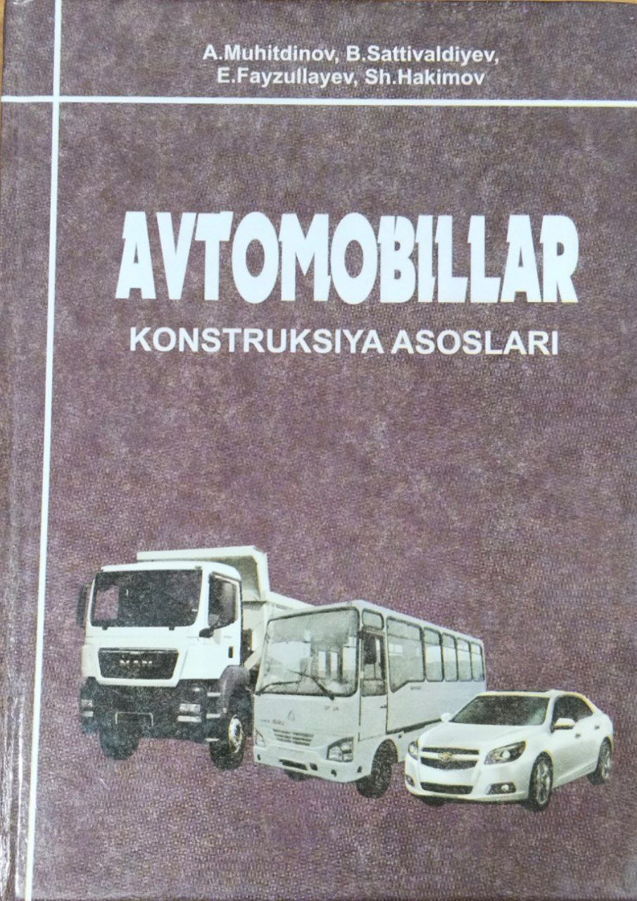 Avtomobillar.  Konstruksiya asoslari