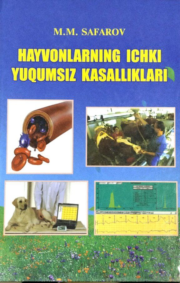 Hayvonlarning ichki yuqumsiz kasalliklari