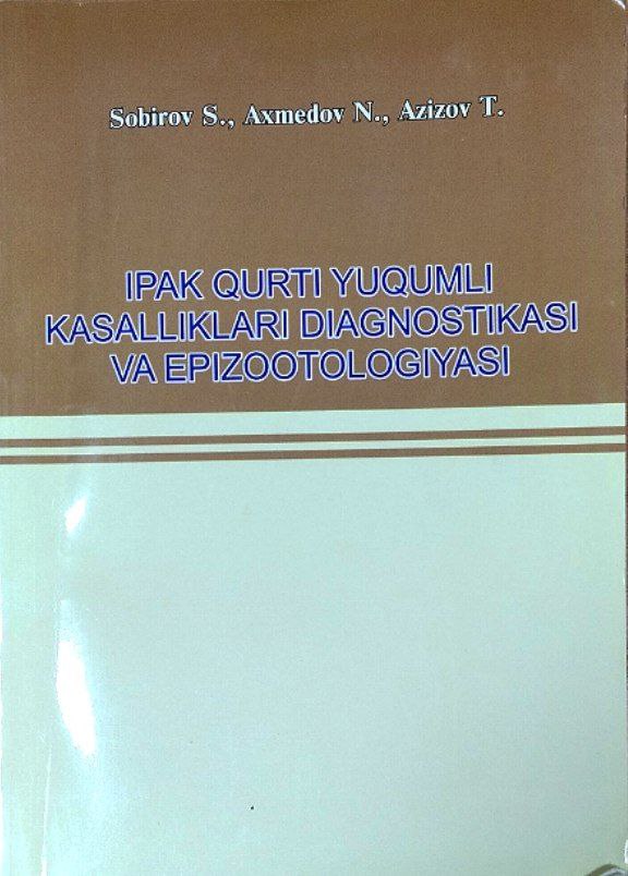 Ipak qurti yuqumli kasalliklari diagnostikasi va epizootologiyasi