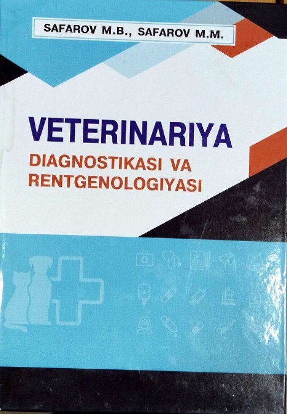 Veterinariya diagnostikasi va rentgenologiyasi