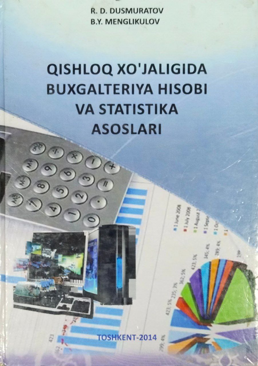 Qishloq xo`jaligida buxgalteriya hisobi va statistika asoslari