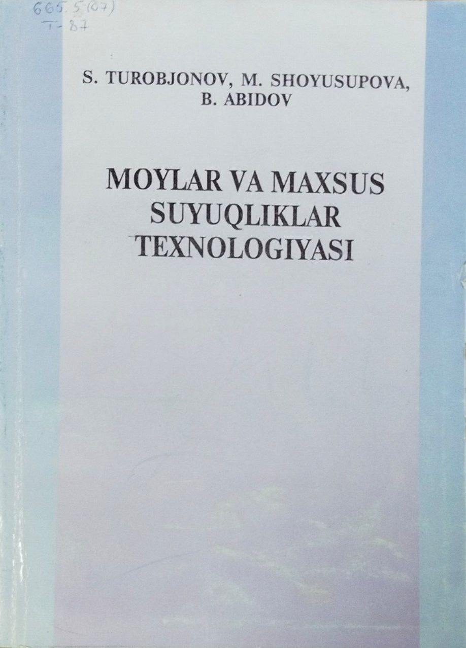 Moylar va maxsus suyuqliklar texnologiyasi