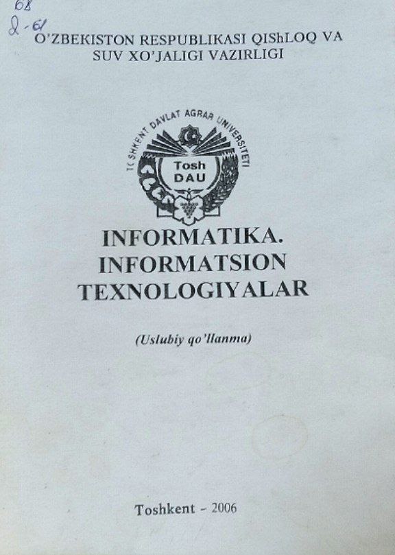 Informatika. Informatsion texnologiyalar