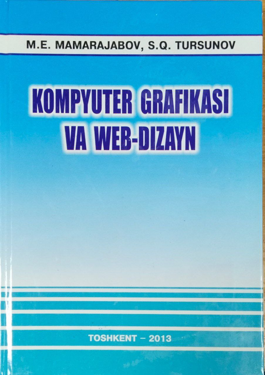 Kompyuter grafikasi va web-dizayn