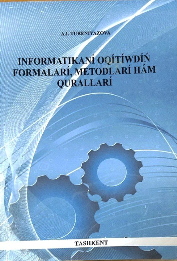 Informatikani oqitiwdin formalari, metodlari ham qurallari