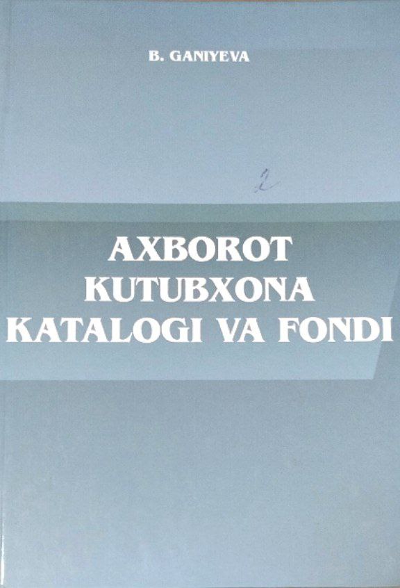 Axborot-kutubxona katalogi va fondi