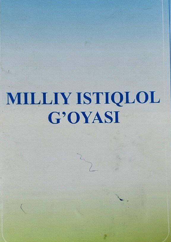 Milliy istiqlol g`oyasi