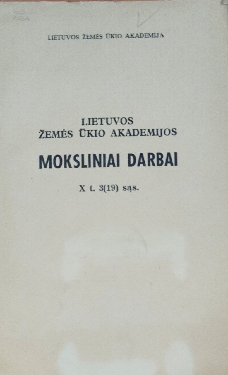Научные труды Литовской сельскохозяйственной Академии. Т. X, 3(19)