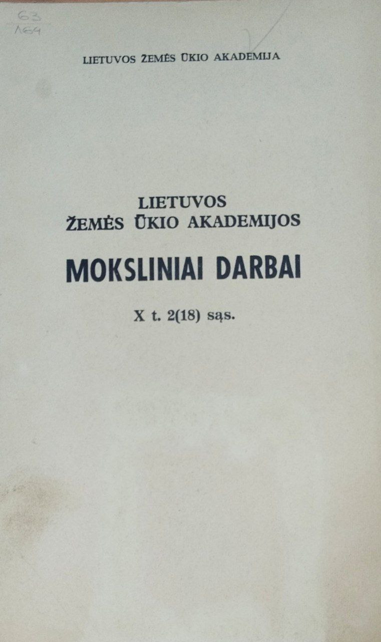 Научные труды Литовской сельскохозяйственной Академии. Т. X, 2(18)