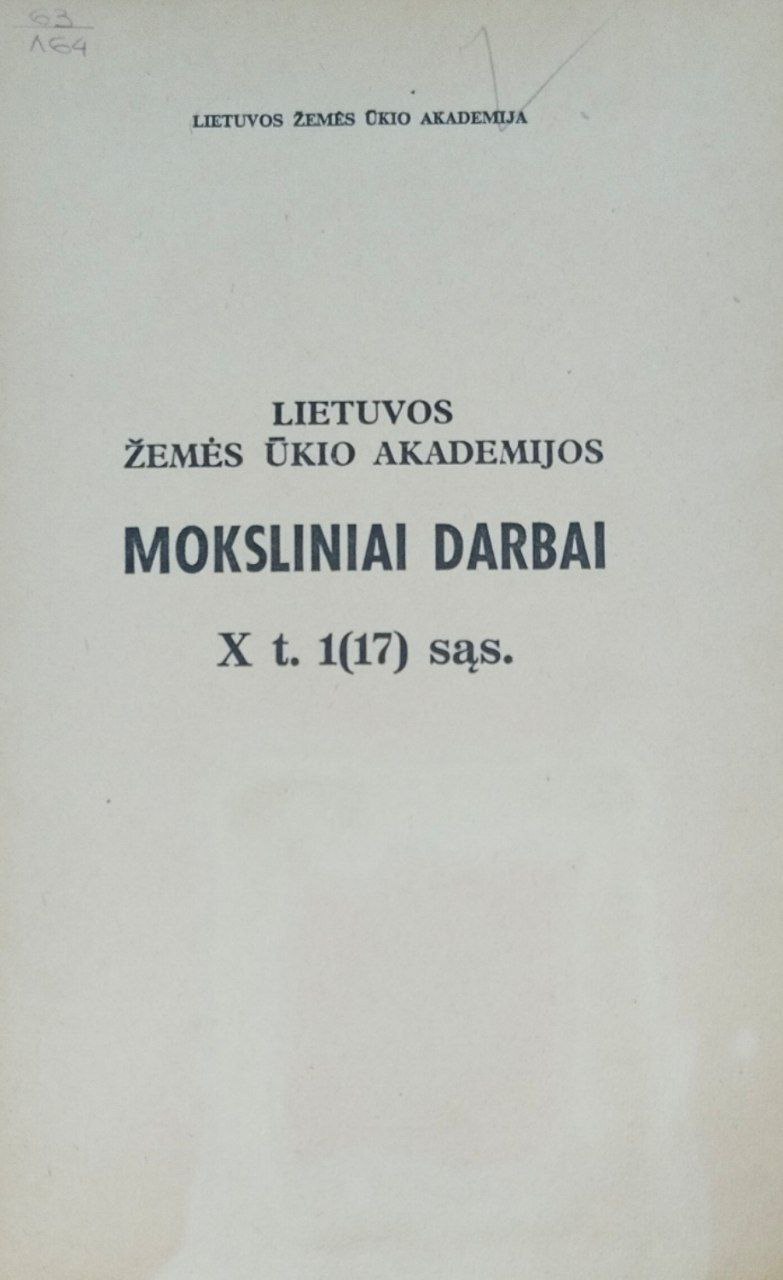 Научные труды Литовской сельскохозяйственной Академии. Т. X, 1(17)