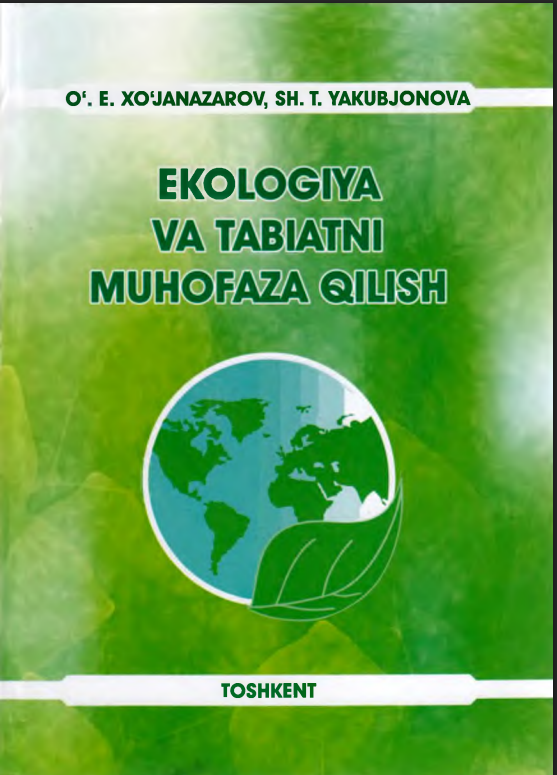 Ekologiya va tabiatni muhofaza qilish