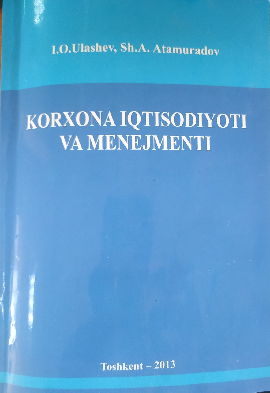 Korxona iqtisodiyoti va menejmenti