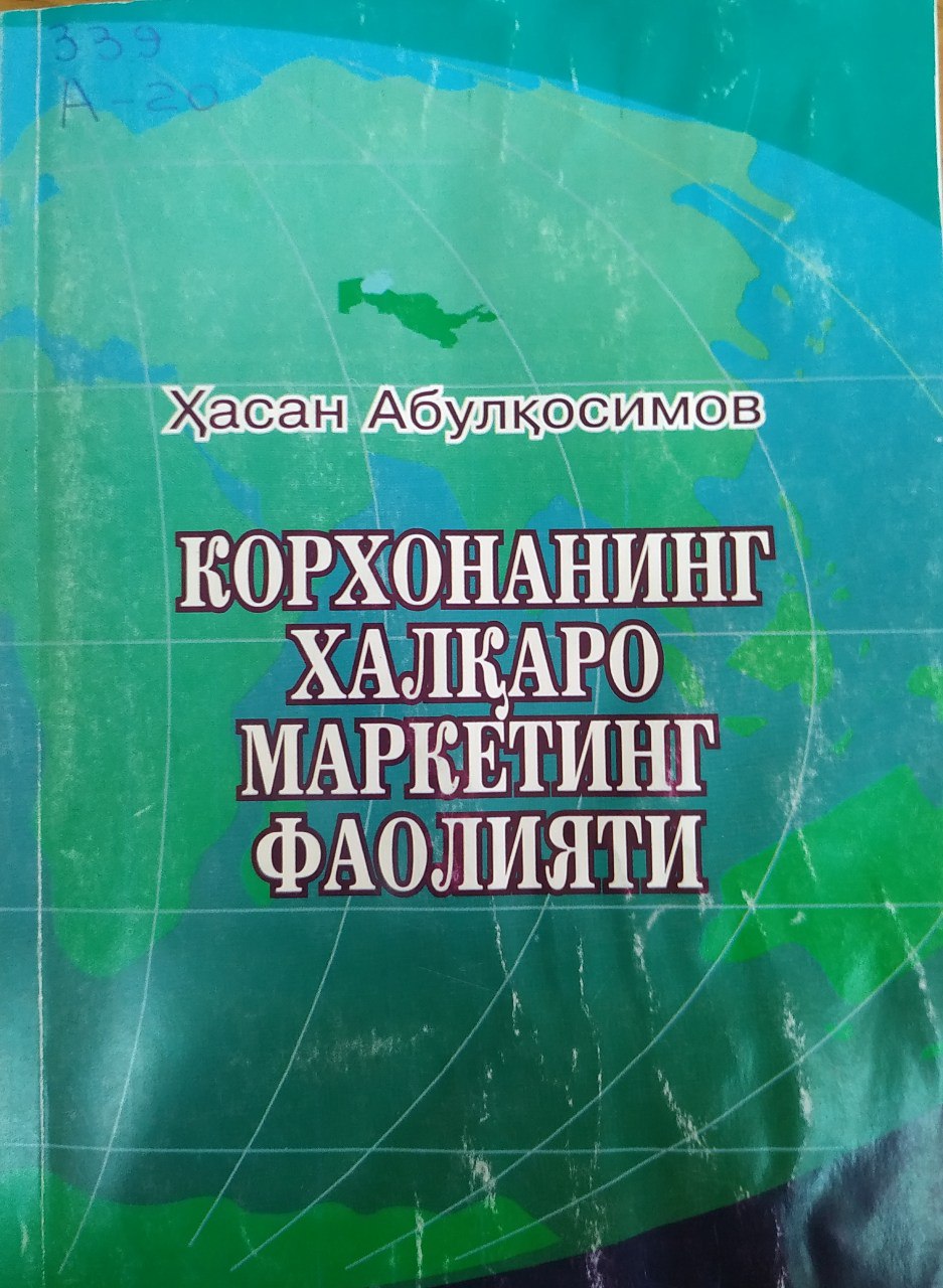 Корхонанинг халқаро маркетинг фаолияти