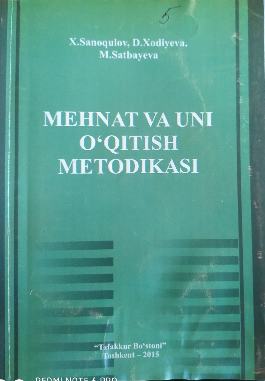 Mehnat va uni o`qitish metodikasi