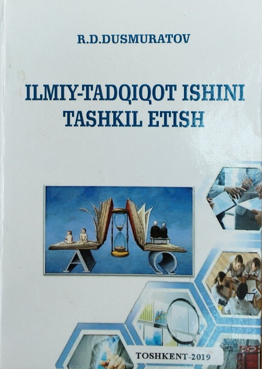 Ilmiy tadqiqot ishini tashkil etish