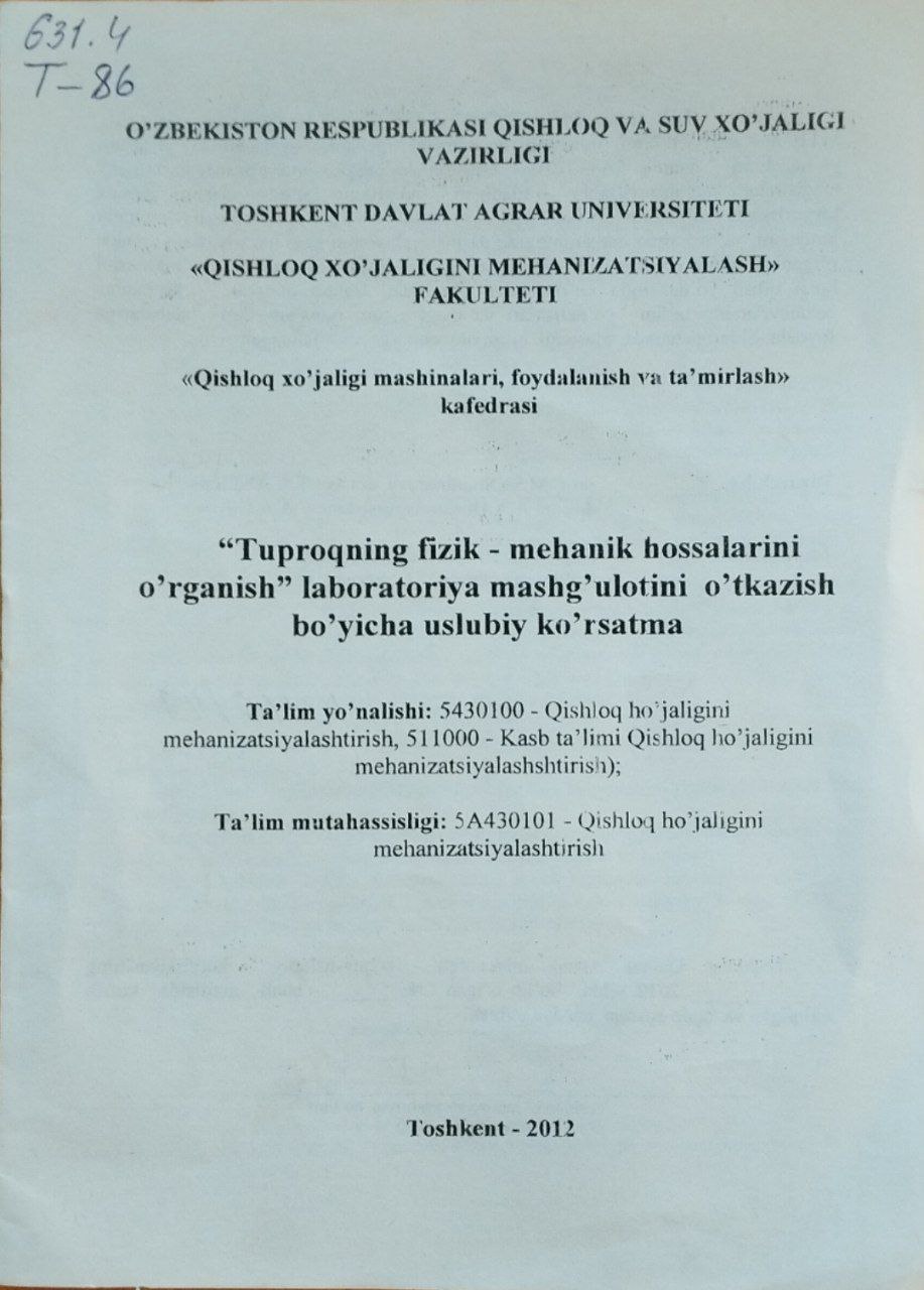 "Tuproqning fizik-mehanik hossalarini o'rganish"