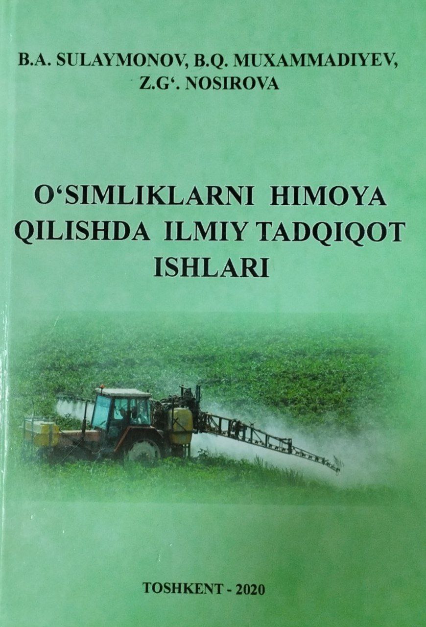 O`simliklarni himoya qilishda ilmiy tadqiqot ishlari