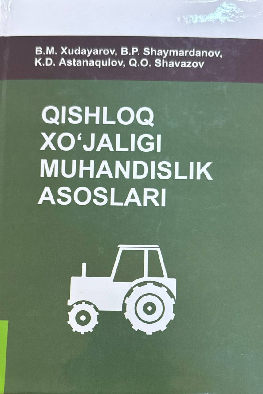 Qishloq xo'jaligi muhandislik asoslari