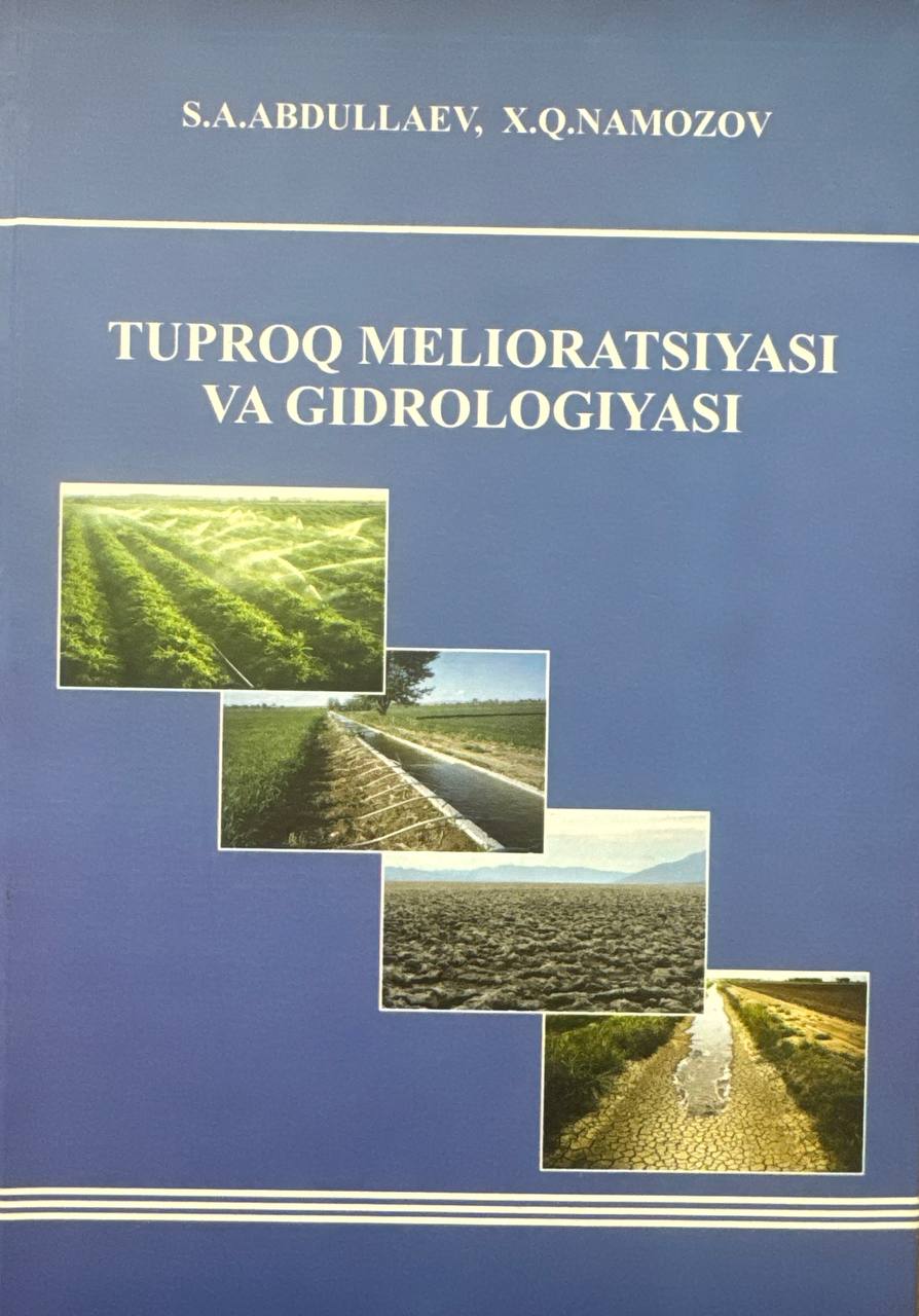 Tuproq milioratsiyasi va gidrologiyasi
