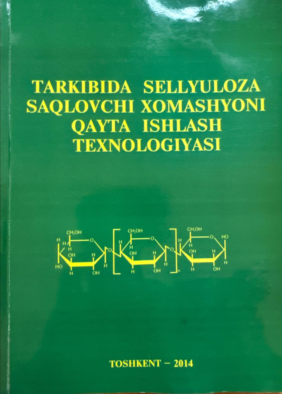 Tarkibida sellyuloza saqlovchi xomashyoni qayta ishlash texnologiyasi