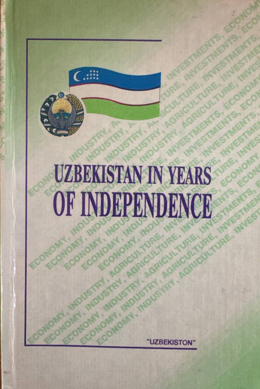 Uzbekistan in Years of Independence