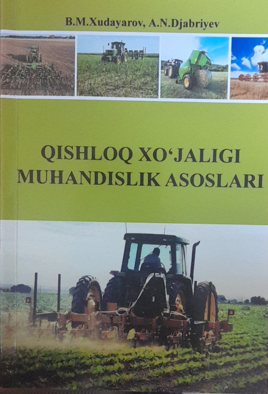 Qishloq xo`jaligi muhandislik asoslari