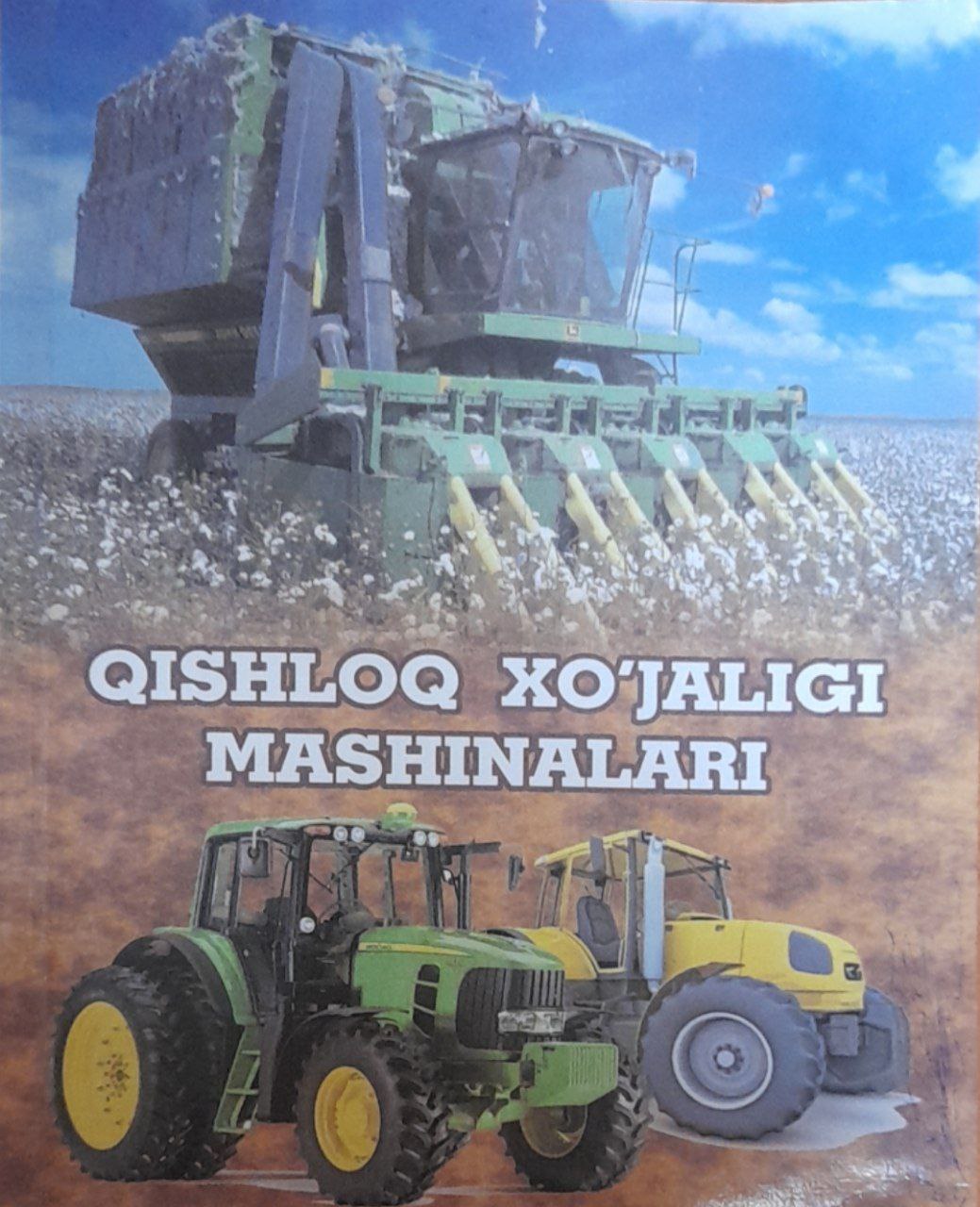 Qishloq xo`jaligi mashinalari