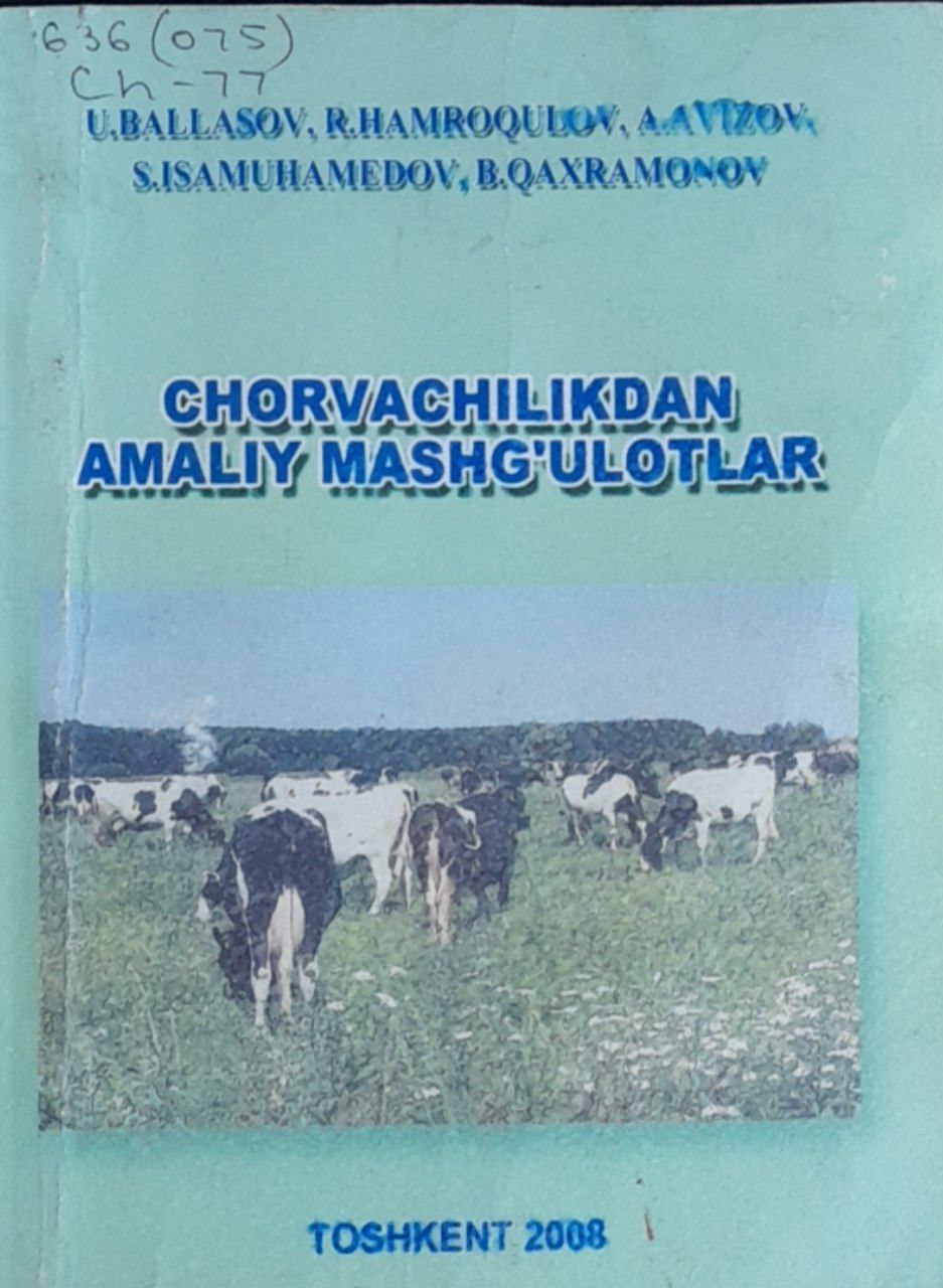 Chorvachilikdan amaliy mashg`ulotlar