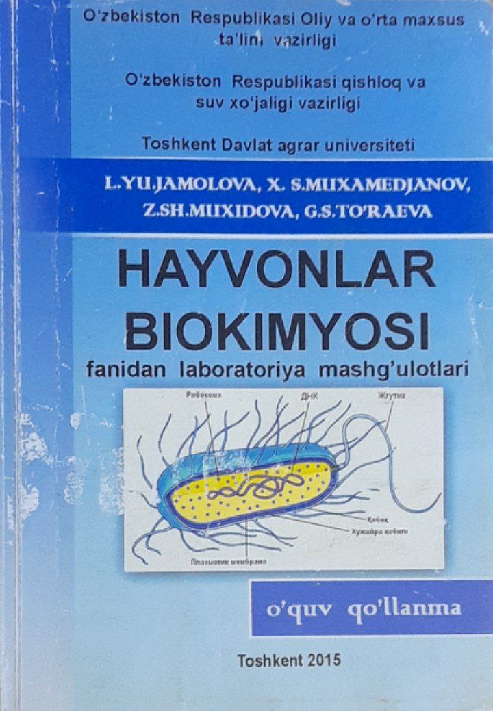 Hayvonlar biokimyosi fanidan laboratoriya mashg`ulotlari