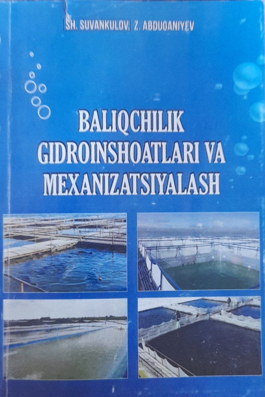 Baliqchilik gidroinshoatlari va mexanizatsiyalash