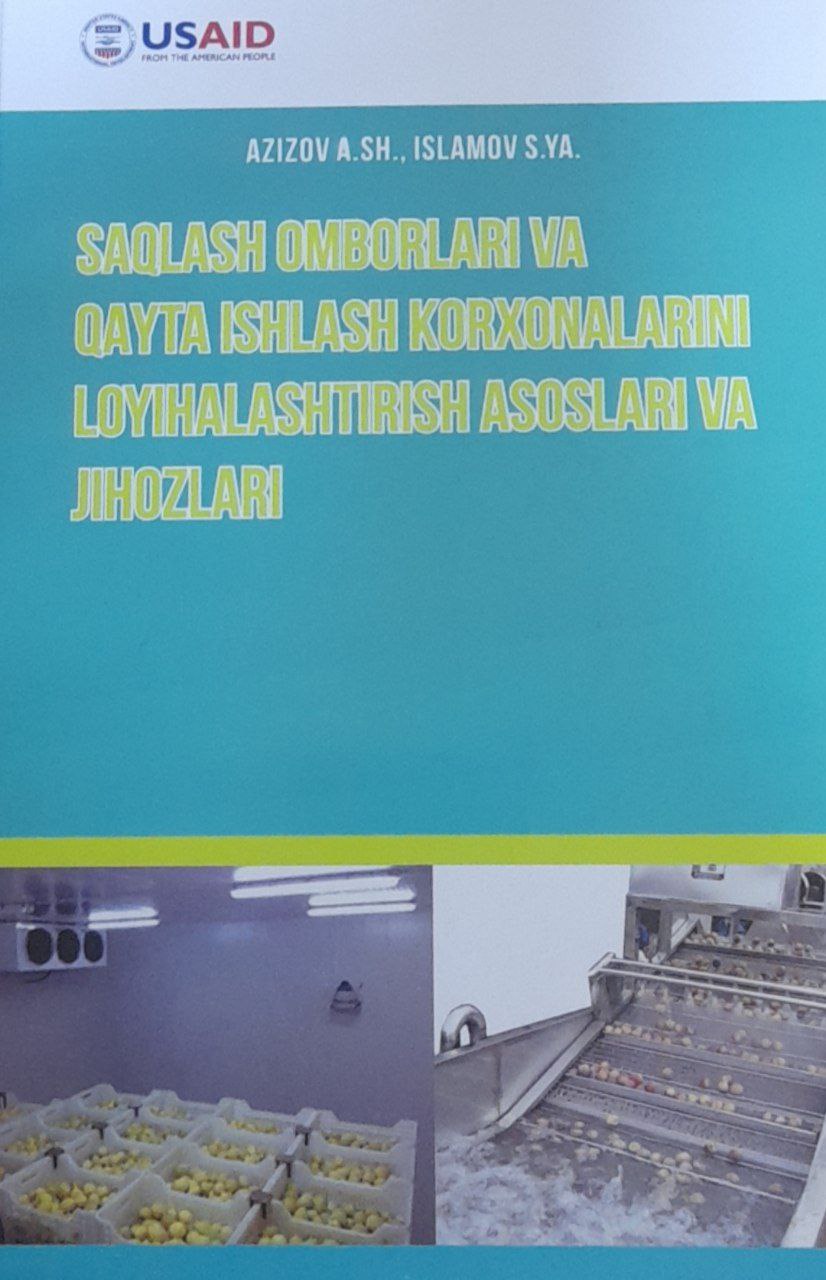 Saqlash omborlari va qayta ishlash korxonalarini loyihalashtirish asoslari va jihozlari