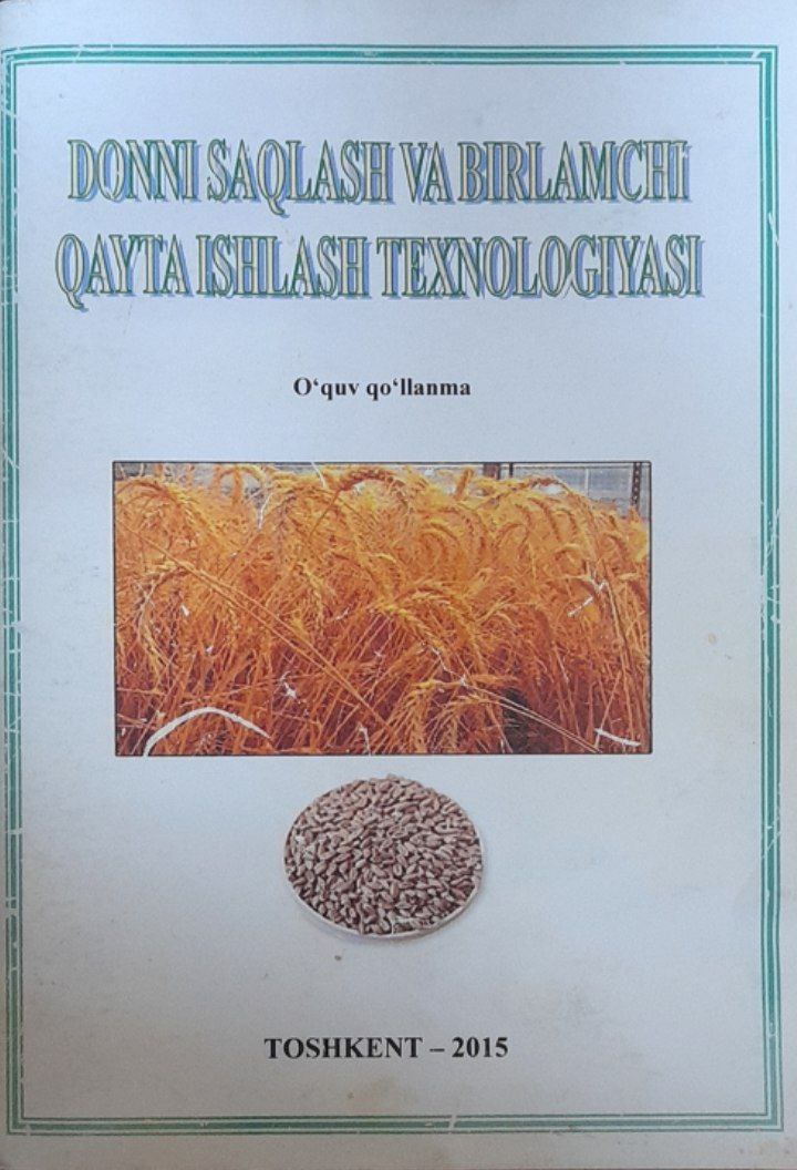 Donni saqlash va birlamchi qayta ishlash texnologiyasi