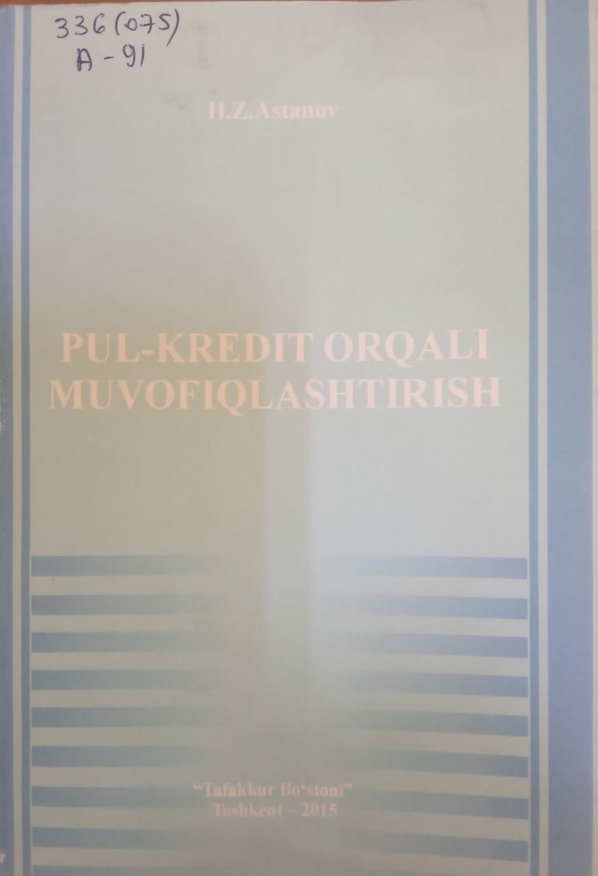 Pul-kredit orqali muvofiqlashtirish