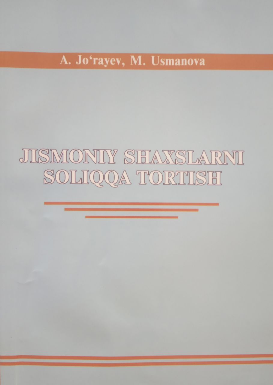 Jismoniy shaxslarni soliqqa tortish