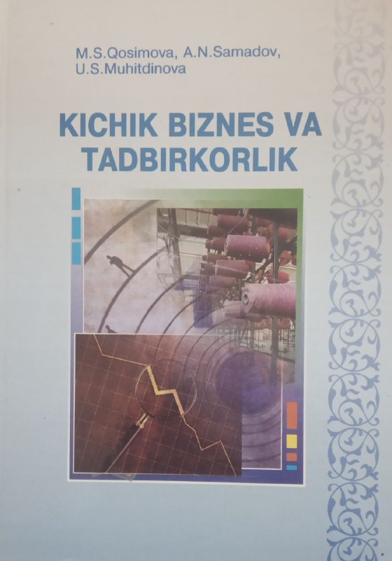 Kichik biznes va tadbirkorlik